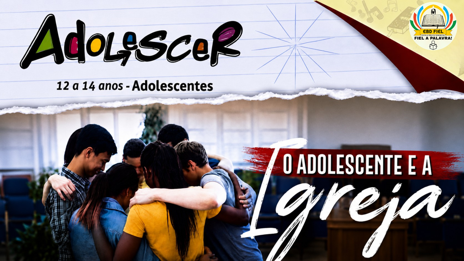 Capa do 3º trimestre de 2026 da Classe Pré-adolescentes — O Adolescente e a Igreja